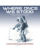 WHERE ONCE WE STOOD - 9781916062504-thumb