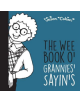 The Wee Book o' Grannies' Sayin's - 9781916491557-thumb