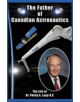 Father of Canadian Astronautics - 9781926837376-thumb