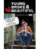 Young, Broke, and Beautiful - 9781934734230-thumb