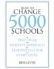 How to Change 5000 Schools - 9781934742082-thumb