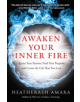 Awaken Your Inner Fire - 9781938289644-thumb