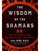 The Wisdom of the Shamans - 9781938289842-thumb