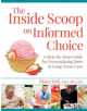 The Inside Scoop on Informed Choice - Health Professions Press,U.S. - 9781938870767-thumb