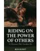 Riding on the Power of Others - 9781940184111-thumb