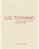 Luc Tuymans Catalogue Raisonne of Paintings: Volume 2, 1995-2006 - 9781941701959-thumb