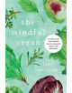 The Mindful Vegan - 9781944648473-thumb