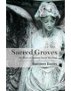 Sacred Groves - 9781945805981-thumb