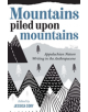 Mountains Piled Upon Mountains - 9781946684905-thumb