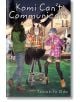 Komi Can't Communicate, Vol. 11 - Tomohito Oda - Viz Media - 9781974718825-thumb