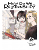 How Do We Relationship?, Vol. 9-1-thumb