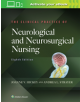 The Clinical Practice of Neurological and Neurosurgical Nursing - Wolters Kluwer Health - 9781975100674-thumb