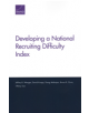 Developing a National Recruiting Difficulty Index - 9781977401908-thumb