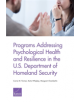 Programs Addressing Psychological Health and Resilience in the U.S. Department of Homeland Security - 9781977401977-thumb