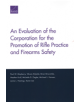 An Evaluation of the Corporation for the Promotion of Rifle Practice and Firearms Safety - 9781977401984-thumb