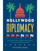 Hollywood Diplomacy - 9781978801554-thumb