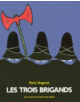 Les trois brigands - 9782211058513-thumb