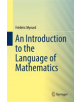 An Introduction to the Language of Mathematics - 9783030006402-thumb