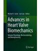 Advances in Heart Valve Biomechanics - 9783030019914-thumb