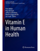 Vitamin E in Human Health - 9783030053147-thumb