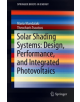 Solar Shading Systems: Design, Performance, and Integrated Photovoltaics - 9783030116163-thumb