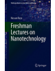 Freshman Lectures on Nanotechnology - 9783030117313-thumb