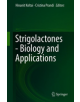 Strigolactones - Biology and Applications - Springer Nature Switzerland AG - 9783030121525-thumb