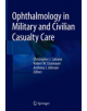 Ophthalmology in Military and Civilian Casualty Care - 9783030144357-thumb