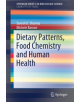 Dietary Patterns, Food Chemistry and Human Health - 9783030146535-thumb