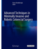 Advanced Techniques in Minimally Invasive and Robotic Colorectal Surgery - 9783030152727-thumb