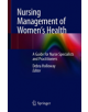 Nursing Management of Women's Health - Springer Nature Switzerland AG - 9783030161149-thumb