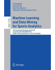 Machine Learning and Data Mining for Sports Analytics - 9783030172732-thumb