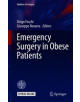 Emergency Surgery in Obese Patients - 9783030173043-thumb