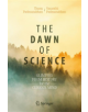 The Dawn of Science - 9783030175085-thumb