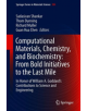 Computational Materials, Chemistry, and Biochemistry: From Bold Initiatives to the Last Mile - 9783030187774-thumb