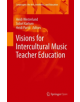 Visions for Intercultural Music Teacher Education - 9783030210281-thumb