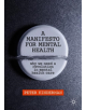 A Manifesto for Mental Health - 9783030243852-thumb