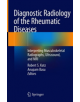 Diagnostic Radiology of the Rheumatic Diseases - 9783030251154-thumb