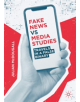 Fake News vs Media Studies - 9783030272197-thumb