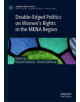 Double-Edged Politics on Women's Rights in the MENA Region - 9783030277345-thumb