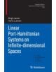 Linear Port-Hamiltonian Systems on Infinite-Dimensional Spaces - 9783034808118-thumb