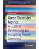 Green Chemistry Metrics - 9783319104997-thumb