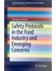 Safety Protocols in the Food Industry and Emerging Concerns - 9783319164915-thumb