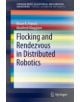 Flocking and Rendezvous in Distributed Robotics - 9783319247274-thumb