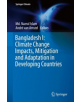 Bangladesh I: Climate Change Impacts, Mitigation and Adaptation in Developing Countries - 9783319263557-thumb