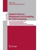 Adaptive Resource Management and Scheduling for Cloud Computing - 9783319284477-thumb