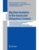 Big Data Analytics in the Social and Ubiquitous Context - 9783319290089-thumb