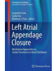 Left Atrial Appendage Closure - 9783319359526-thumb