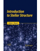 Introduction to Stellar Structure - 9783319366104-thumb