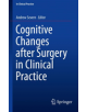 Cognitive Changes after Surgery in Clinical Practice - 9783319757223-thumb